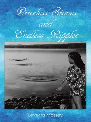 cover image of Priceless Stones and Endless Ripples